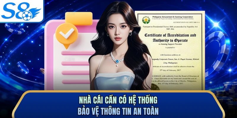 Nhà cái cần có hệ thống bảo vệ thông tin an toàn